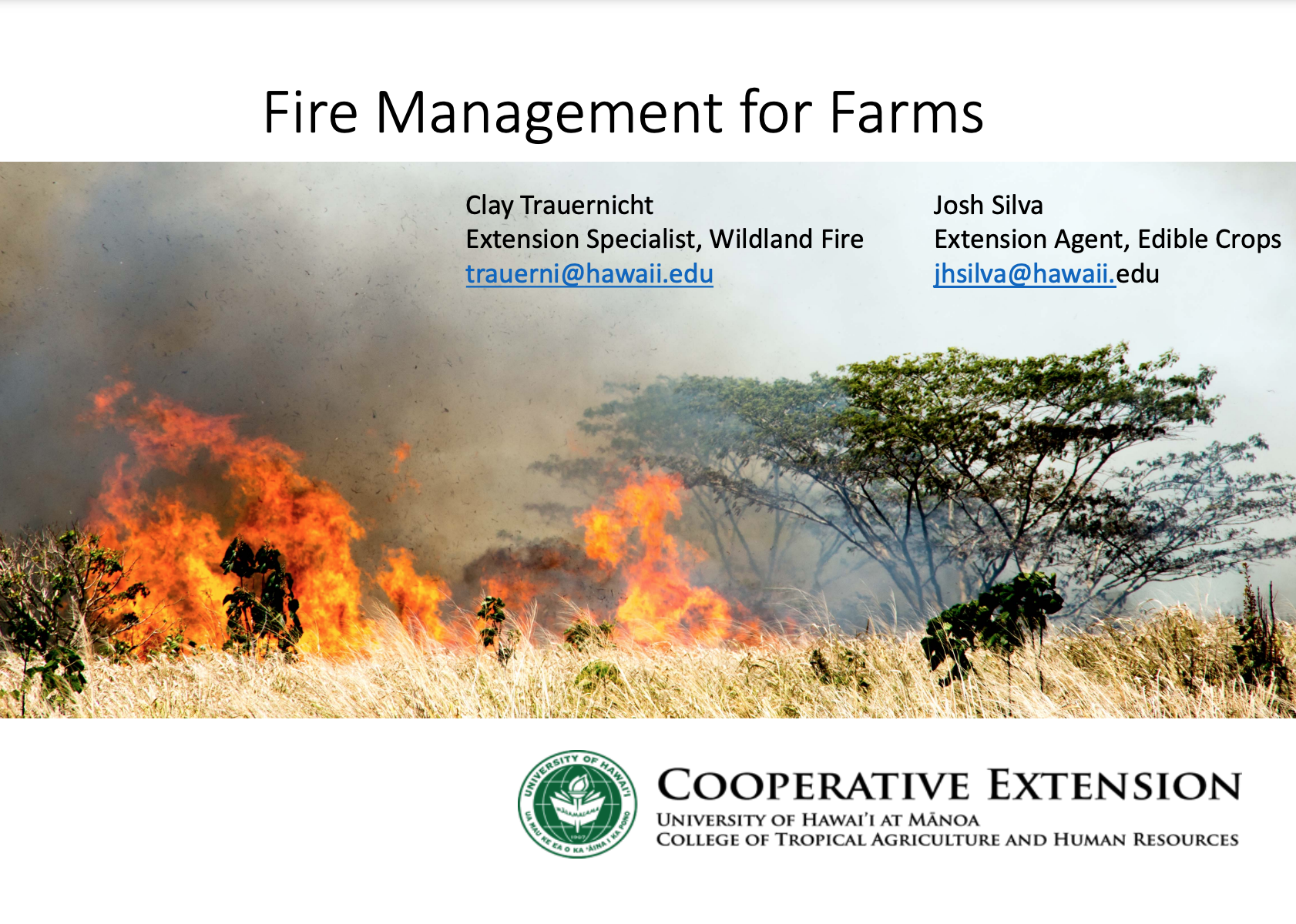 Slide 1 farm fire management